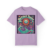 Load image into Gallery viewer, Better Days 4/20