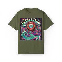 Load image into Gallery viewer, Better Days 4/20
